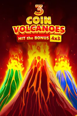 3 Coin Volcanoes tragamonedas explosiva NU77 COM’s